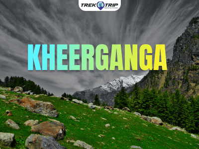 KHEERGANGA TREK ( 1N/2D )
